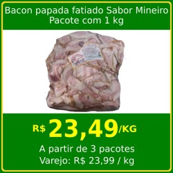 Bacon Papada Fatiado Sabor Mineiro 1kg