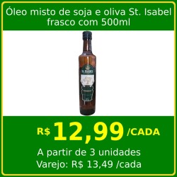 Óleo misto de soja e azeite de oliva St Isabel 500ml