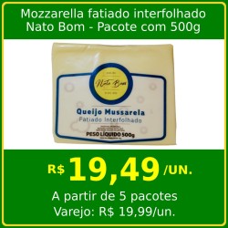 Mozzarella Fatiada Interfolhada Nato Bom 500g