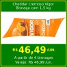 Cheddar Cremoso Vigor - bisnaga 1,5kg