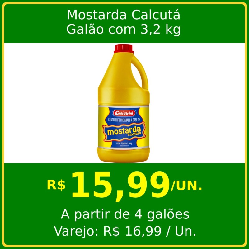 Mostarda Calcutá - Galão 3,2 kg