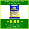 Batata palha Ouro Safra 500g