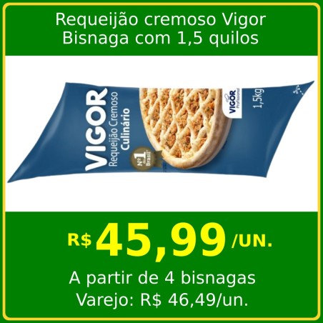 Requeijão Cremoso Vigor - bisnaga 1,5kg