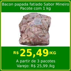 Bacon Papada Fatiado Sabor Mineiro 1kg