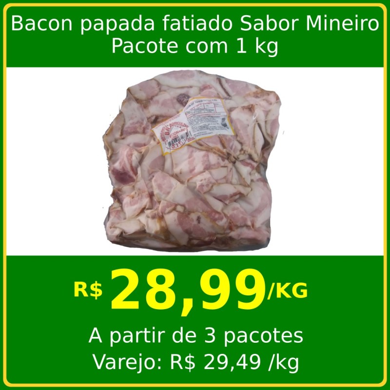 Bacon Papada Fatiado Sabor Mineiro 1kg
