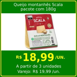 Queijo montanhês Scala 180g