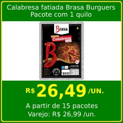Calabresa fatiada Brasa Burguers 1kg
