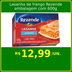 Lasanha de frango Rezende 600g
