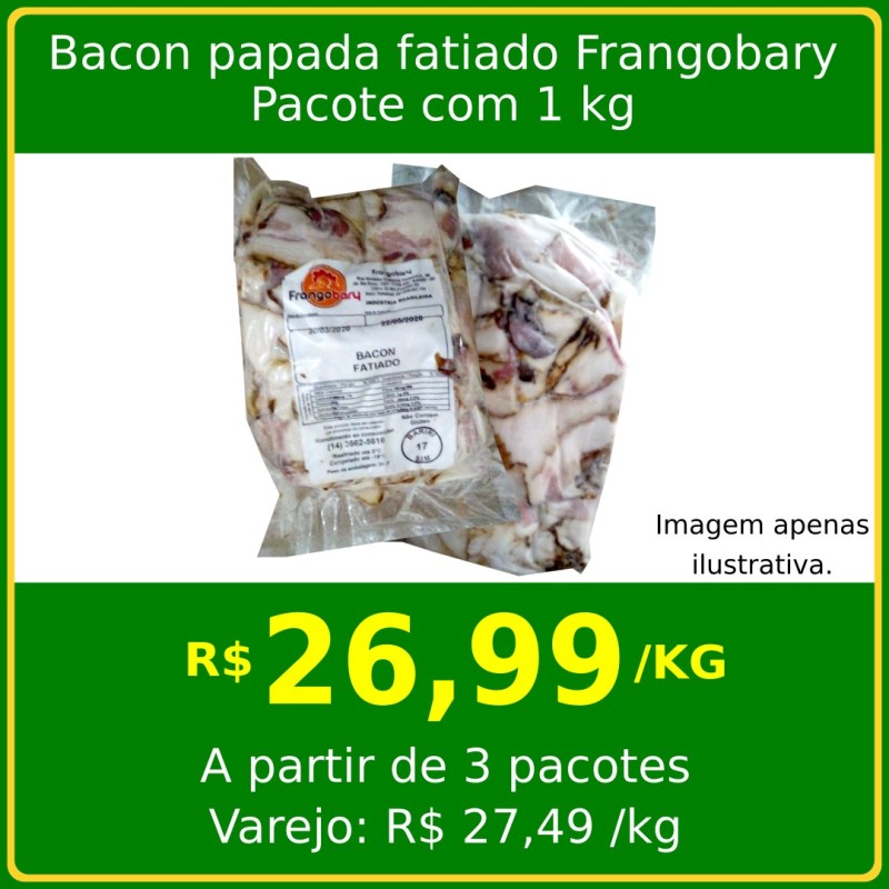 Bacon papada fatiado Frangobary - por quilo Bacon papada fatiado Frangobary - por quilo