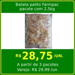 Batata palito Farmpac 2,5kg