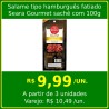 Salame tipo hamburguês fatiado Seara 100g