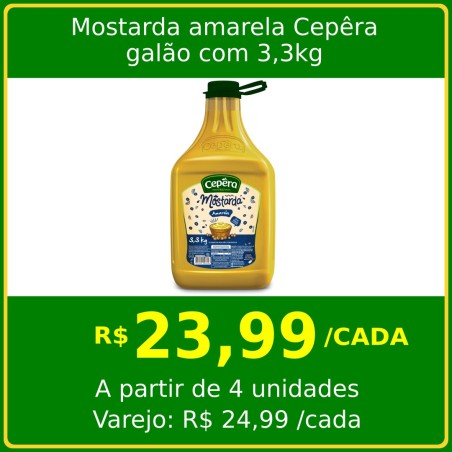 Mostarda amarela Cepêra galão 3,3kg