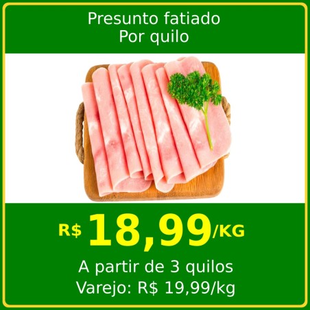 Presunto Fatiado - por quilo