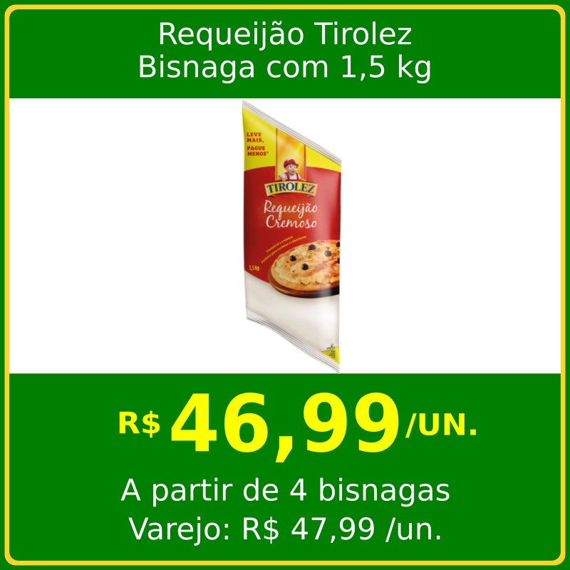 Requeijão Cremoso Tirolez - Bisnaga 1,5 kg