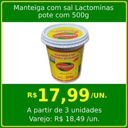 Manteiga com sal Lactominas 500g