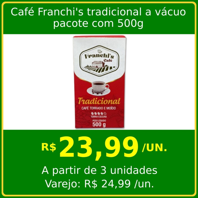 Café Franchi's tradicional a vácuo 500g