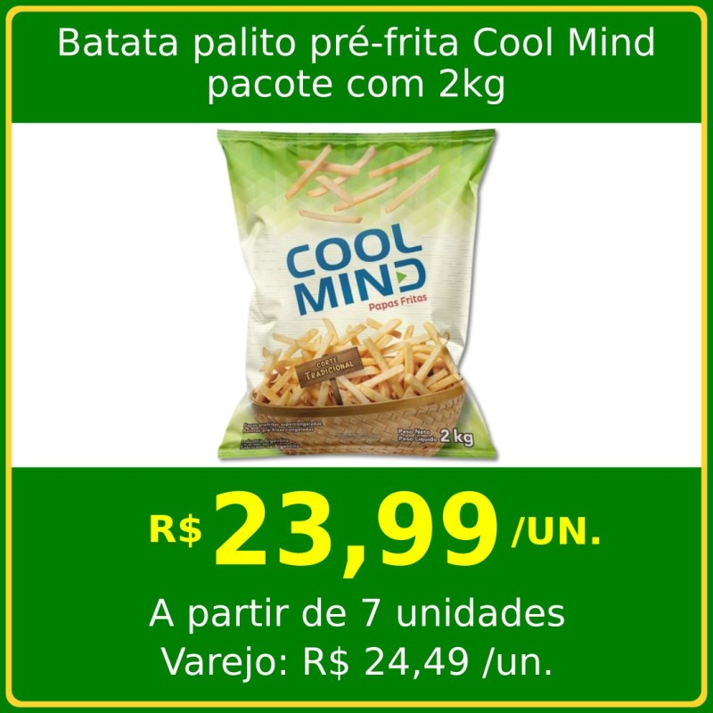 Batata palito pré-frita Cool Mind - pacote 2 kg