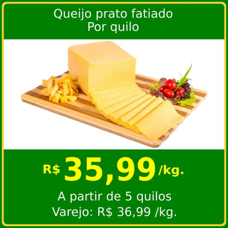 Queijo Prato Fatiado - Por quilo