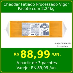 Cheddar Fatiado Processado Vigor 2,24kg