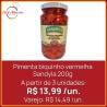 Pimenta biquinho vermelha Sandyla 200g