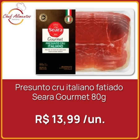 Presunto cru italiano fatiado Seara Gourmet 80g