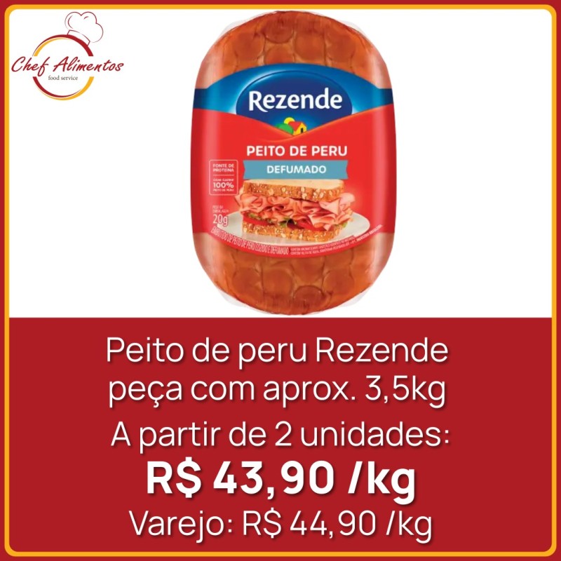 Peito de peru Rezende