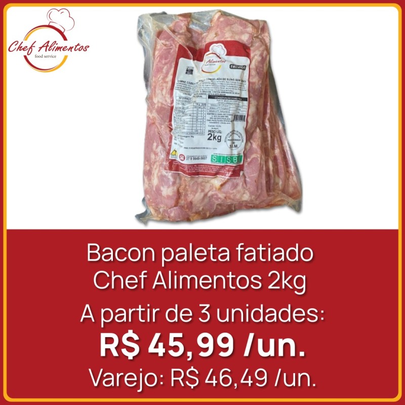 Bacon paleta fatiado Chef Alimentos 2kg