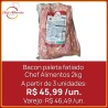 Bacon paleta fatiado Chef Alimentos 2kg