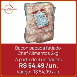 Bacon papada fatiado Chef Alimentos 2kg