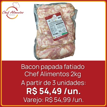 Bacon papada fatiado Chef Alimentos 2kg