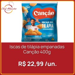 Iscas de tilápia empanadas Canção 400g