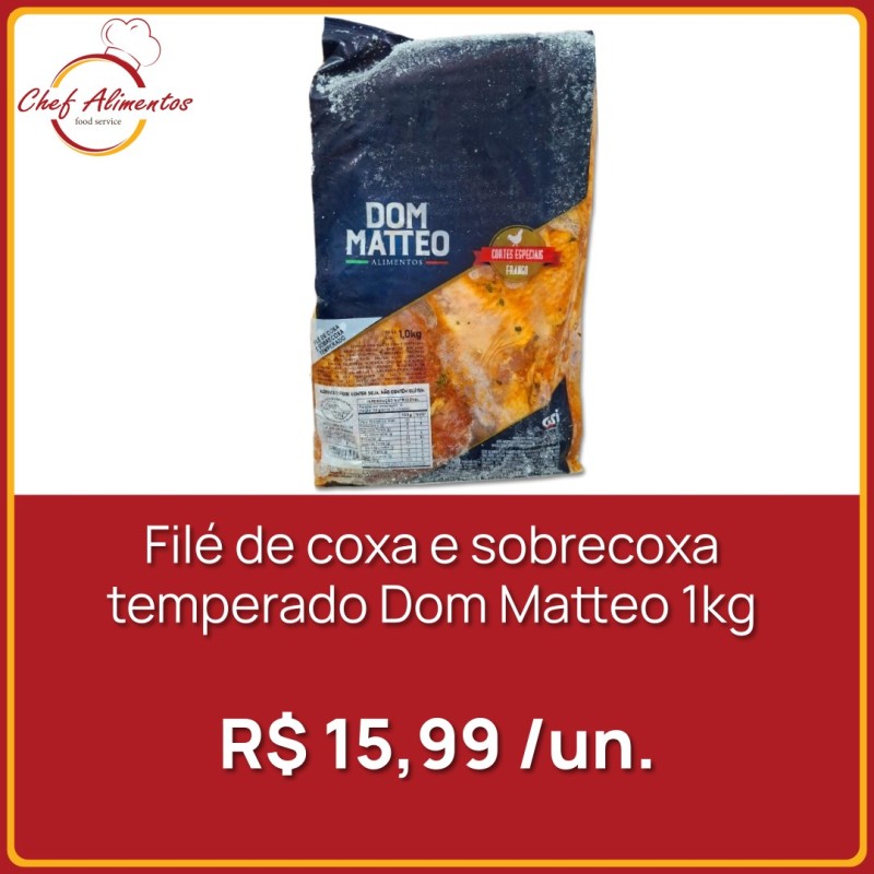 Filé de coxa e sobrecoxa temperado Dom Matteo 1kg