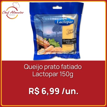 Queijo prato fatiado Lactopar 150g