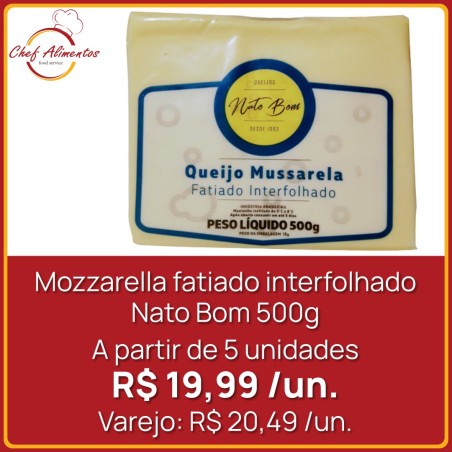 Mozzarella Fatiada Interfolhada Nato Bom 500g