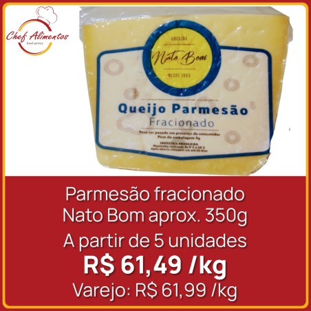 Parmesão fracionado Nato Bom