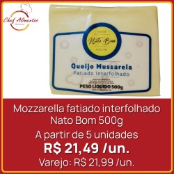 Mozzarella Fatiada Interfolhada Nato Bom 500g