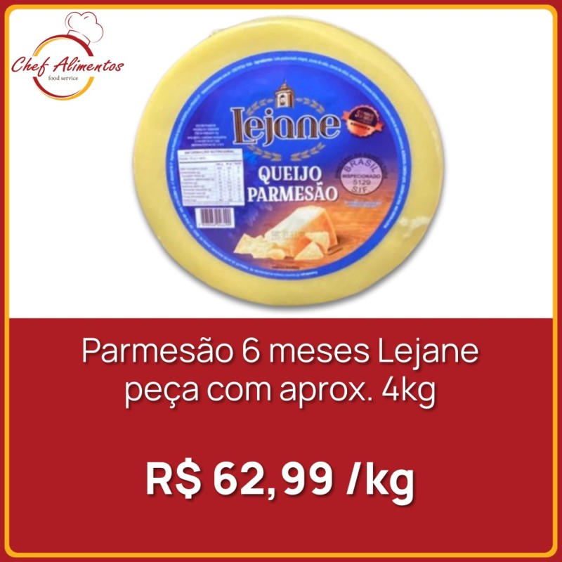 Parmesão 6 meses Lejane 4kg