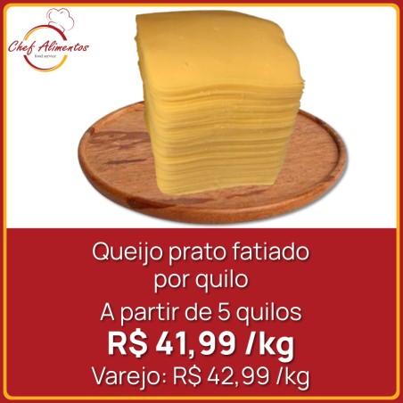 Queijo Prato Fatiado - Por quilo