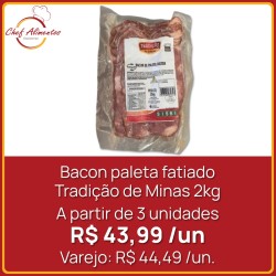 Bacon paleta fatiado Tradição de Minas 2kg
