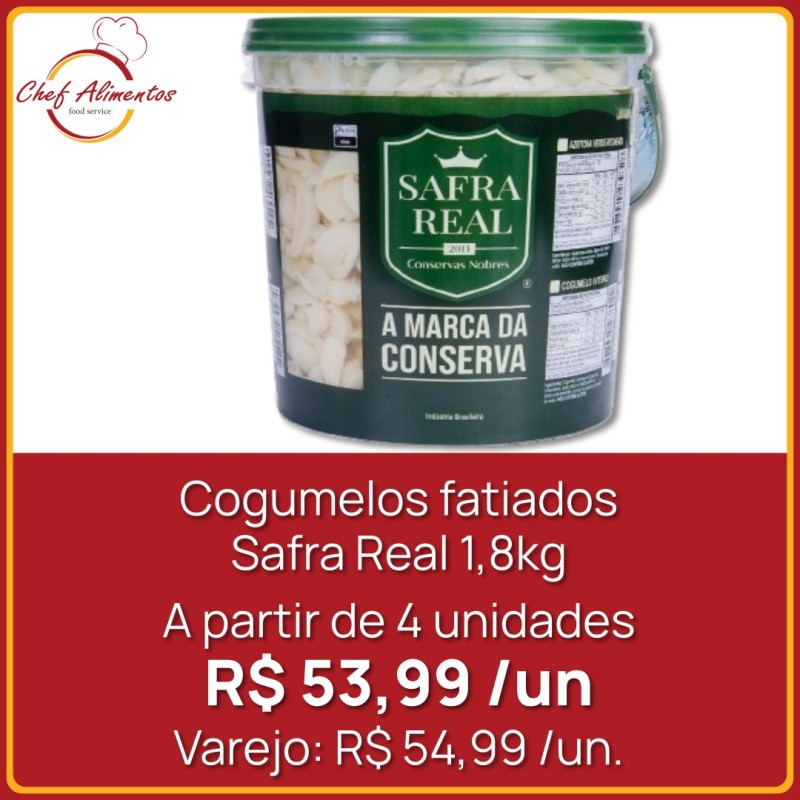 Cogumelos fatiados Safra Real 1,8kg