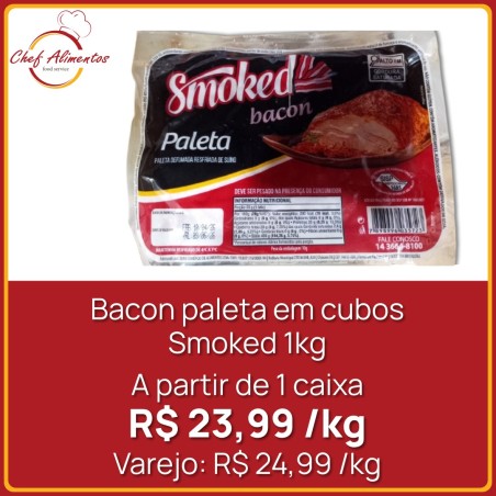 Bacon paleta em cubos Smoked 1kg