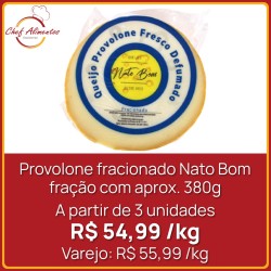 Queijo provolone Nato Bom fração