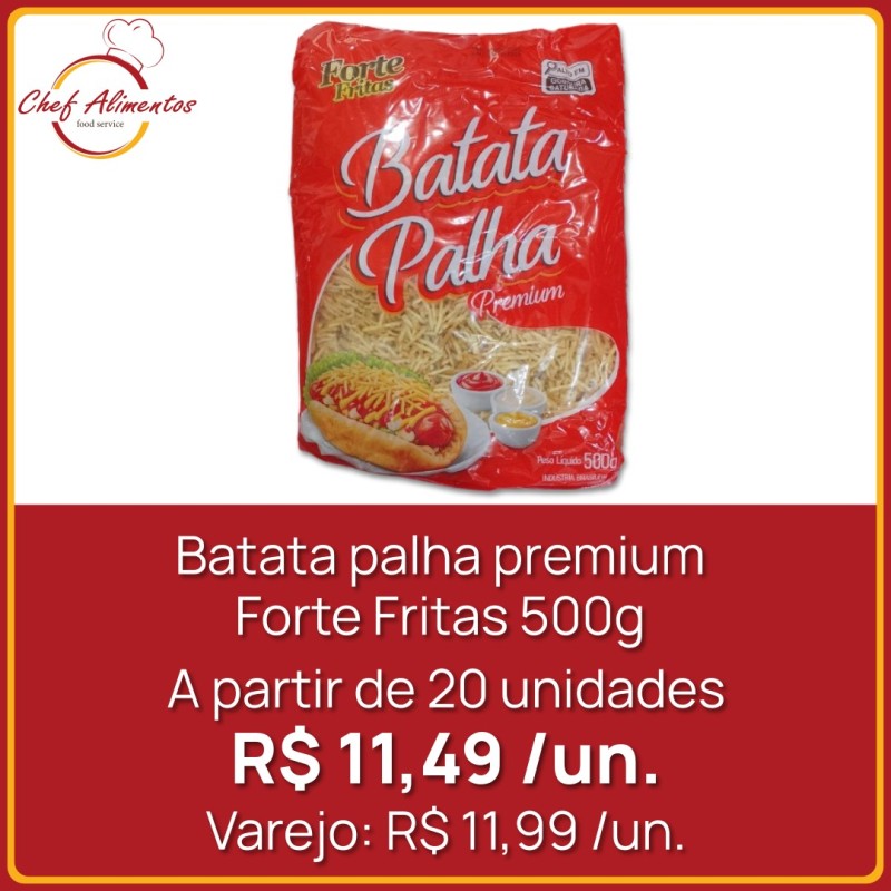 Batata palha premium Forte Fritas 500g