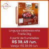 Linguiça calabresa reta Friella 2kg