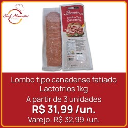 Lombo tipo canadense fatiado Lactofrios 1kg