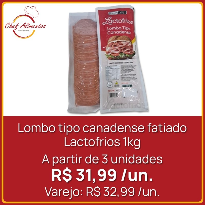 Lombo tipo canadense fatiado Lactofrios 1kg