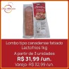 Lombo tipo canadense fatiado Lactofrios 1kg