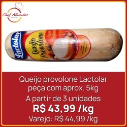 Queijo Provolone Lactolar 5kg