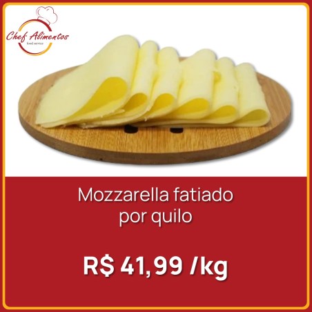 Queijo Mozzarella Fatiado - Por quilo