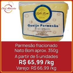 Parmesão fracionado Nato Bom